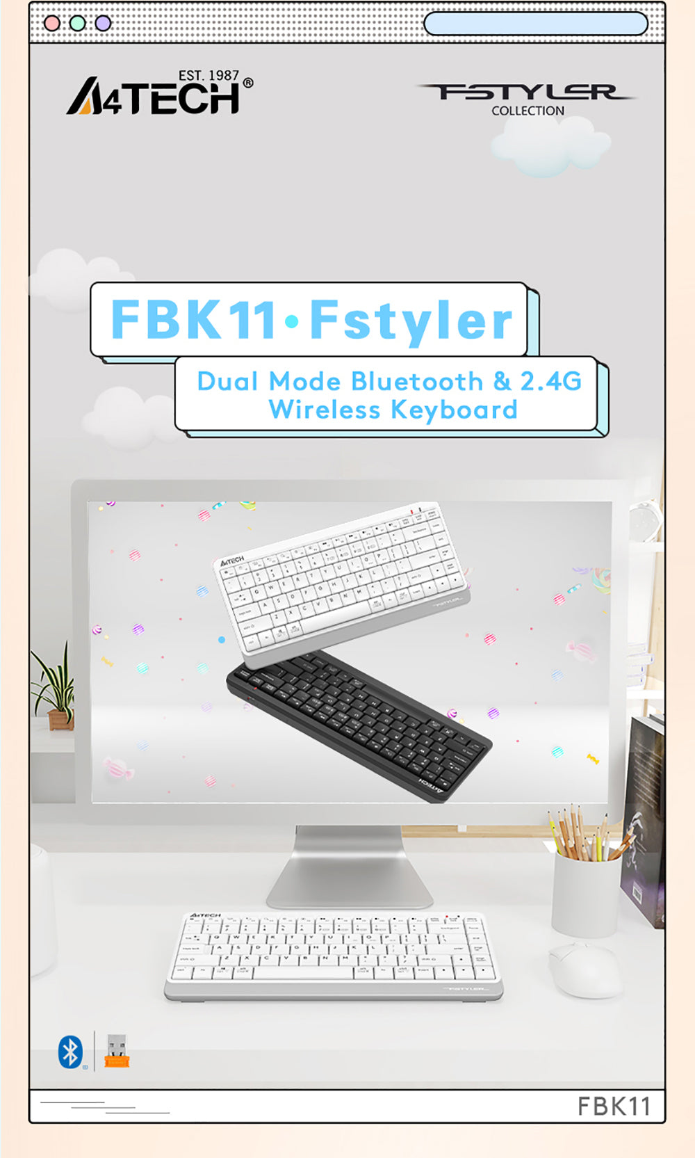 A4Tech FBK11 Bluetooth & 2.4G Wireless Keyboard Compact Size Switch up to 4 Devices 36 FBK11 EN PD 220824 1